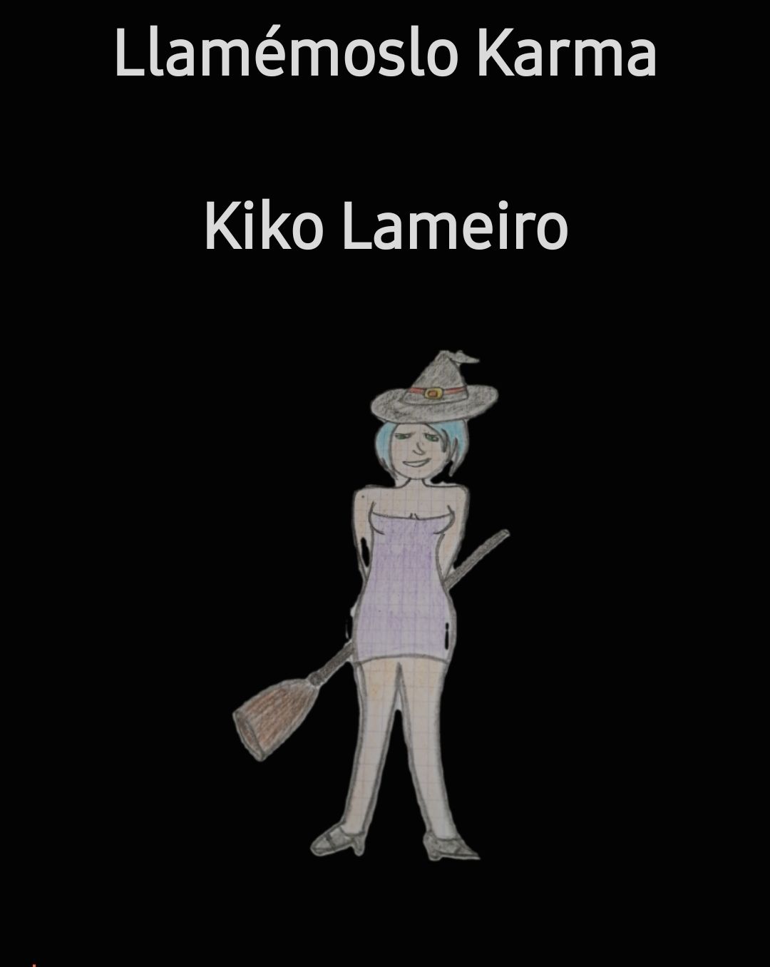 Llamémoslo Karma